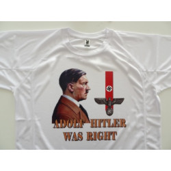 ADOLF HITLER WAS RIGHT