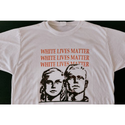 WHITE LIVES MATTER