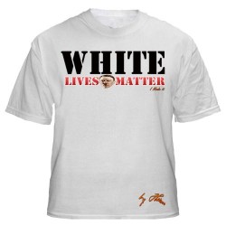 WHITE LIVES MATTER-FÜHRER-I...